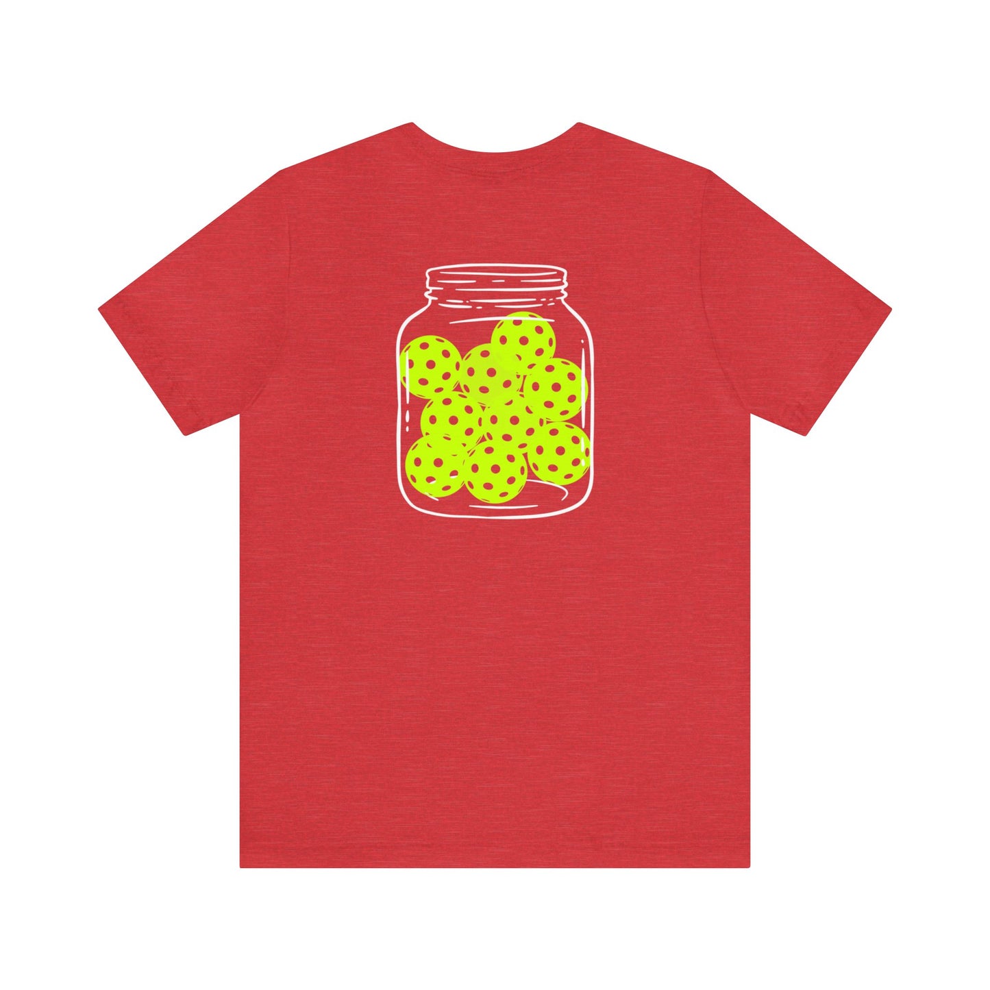 Pickleballer - Pickleball Jar Tee