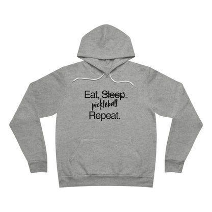 Eat Sleep Pickleball Repeat - Fleece Pullover Hoodie