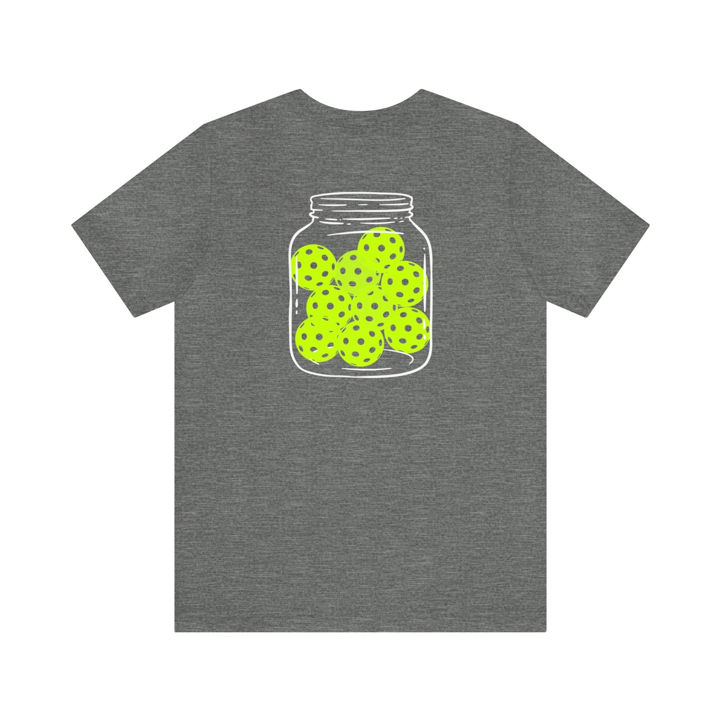 Pickleballer - Pickleball Jar Tee