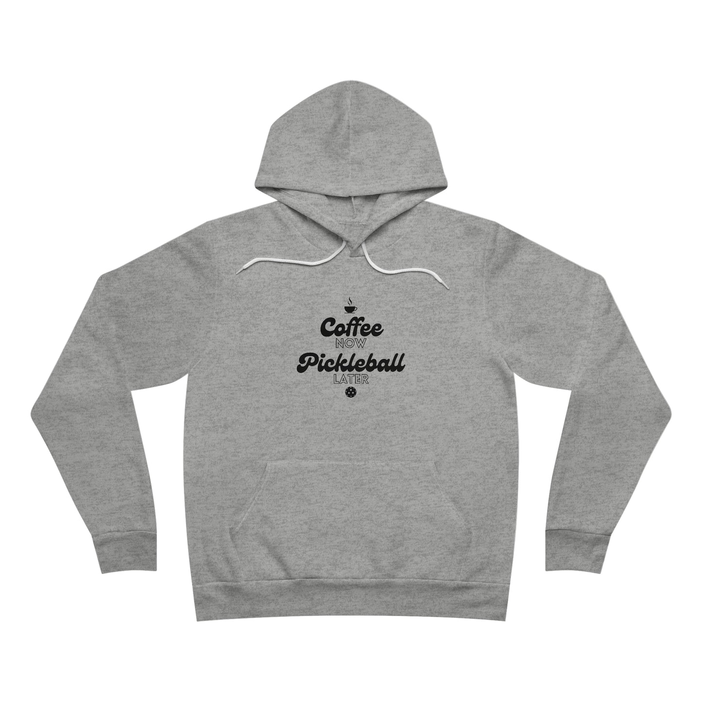 Coffee Now, Pickleball Later - Fleece Pullover Hoodie