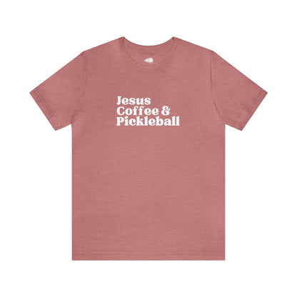 Jesus Coffee and Pickleball Tee