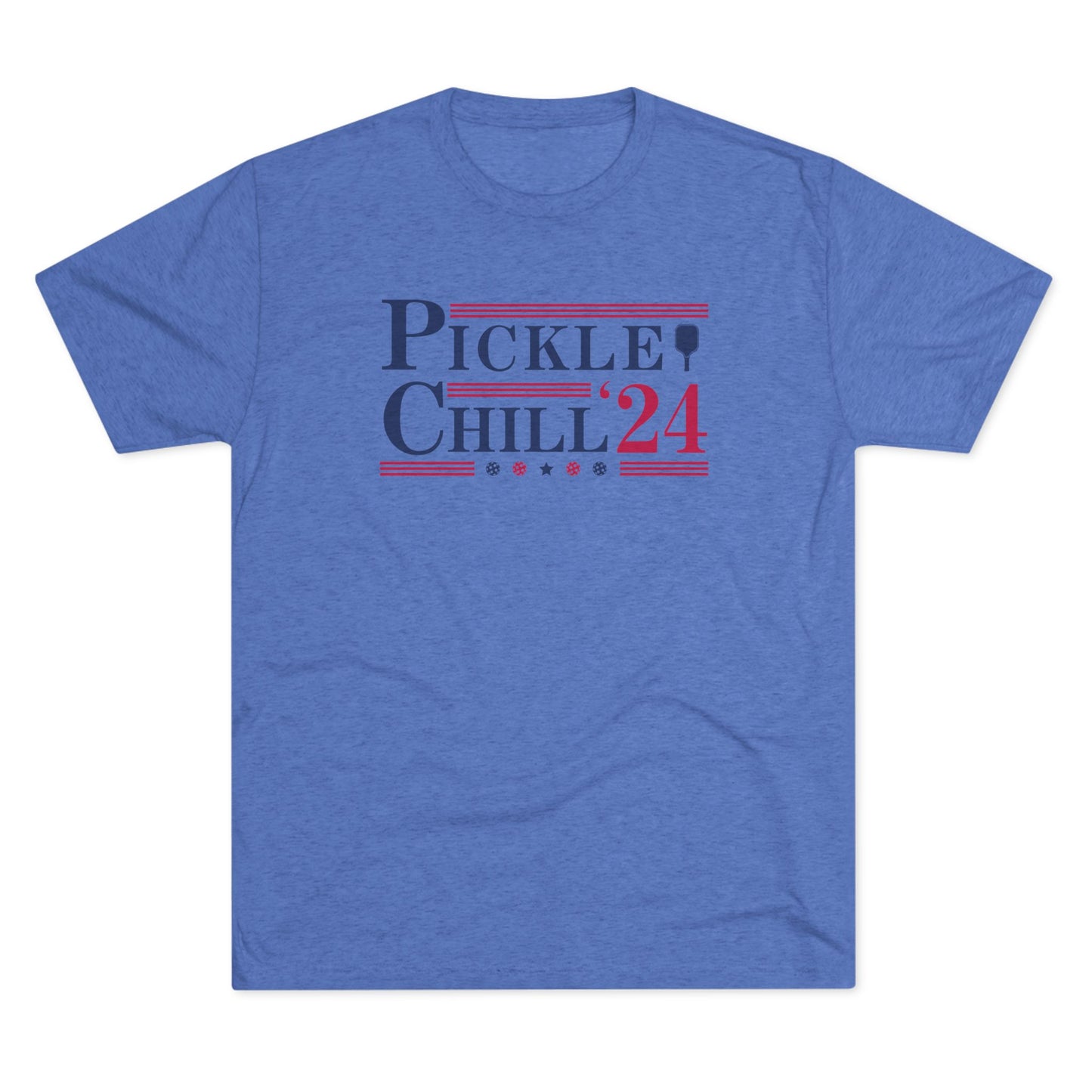 Pickle & Chill '24 - Tri-Blend Tee - 2024 Election Shirt