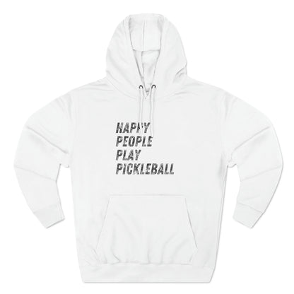 Happy People Play Pickleball - Fleece Hoodie