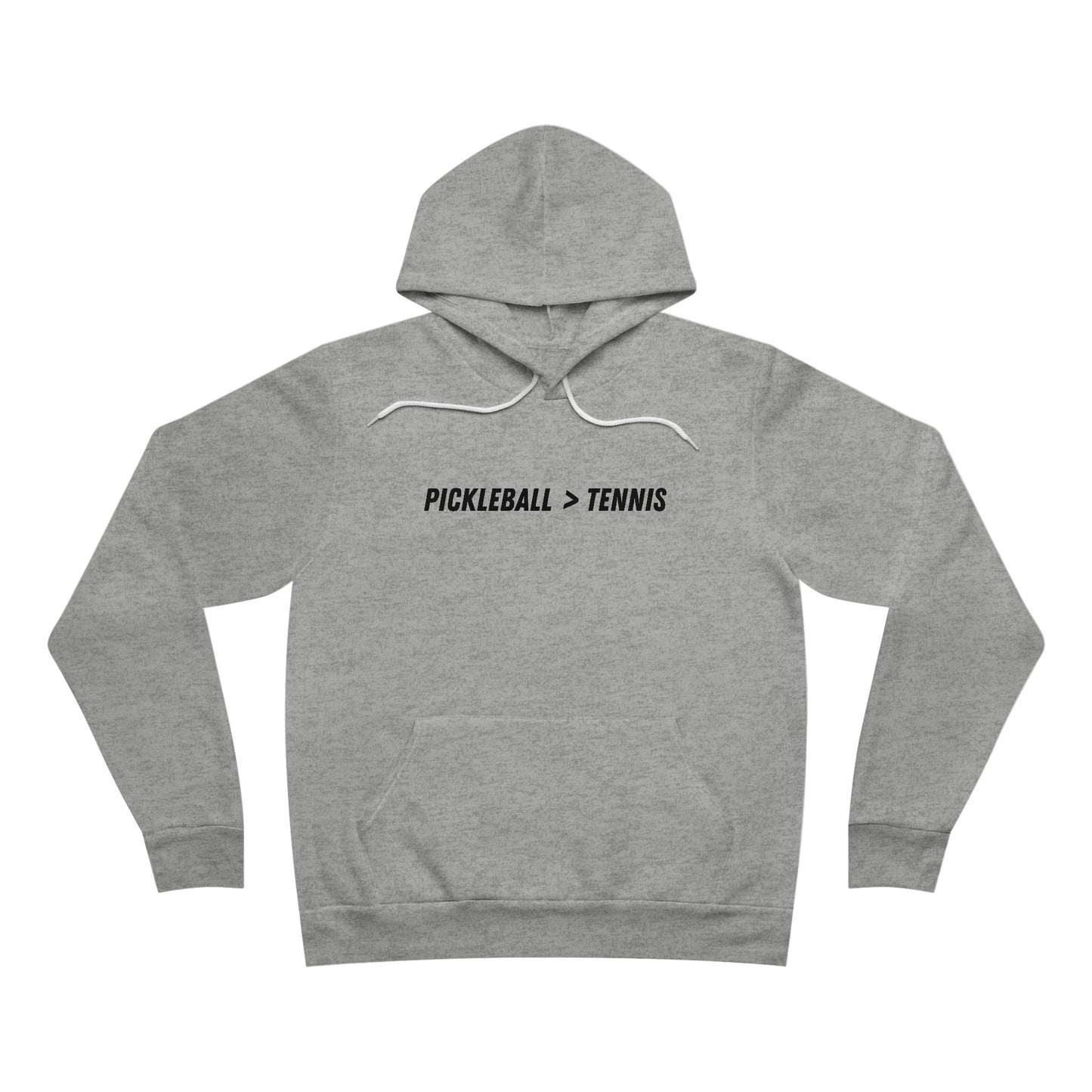 Pickleball is Greater Than Tennis - Fleece Pullover Hoodie