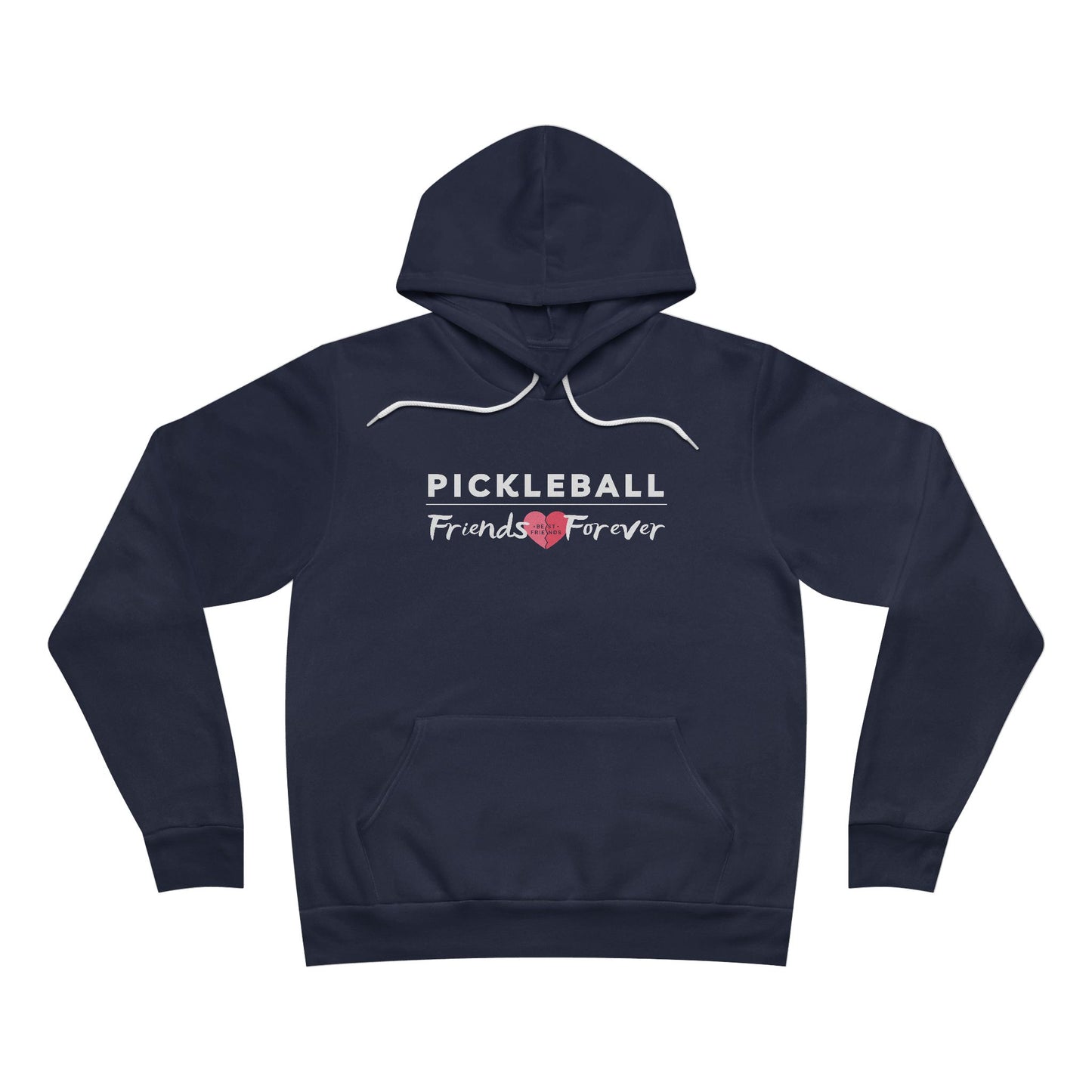 Pickleball Friends Forever - Fleece Pullover Hoodie