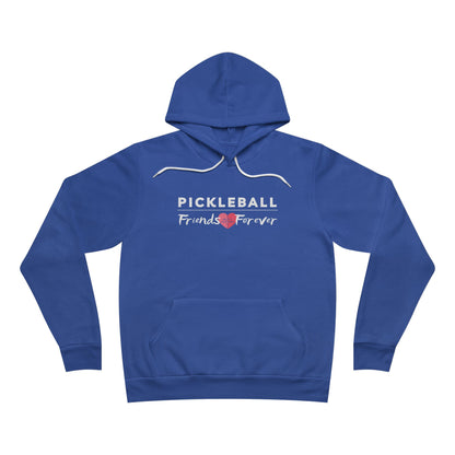 Pickleball Friends Forever - Fleece Pullover Hoodie