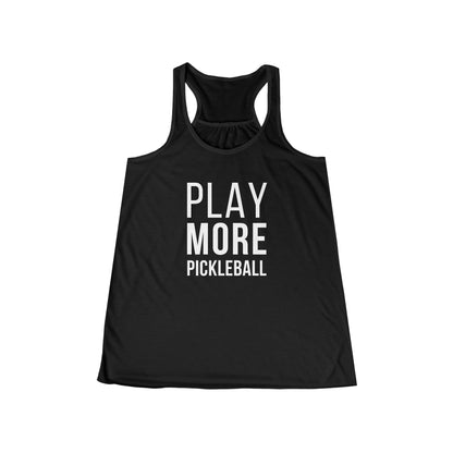 Play More Pickleball - Women's Flowy Tank Top