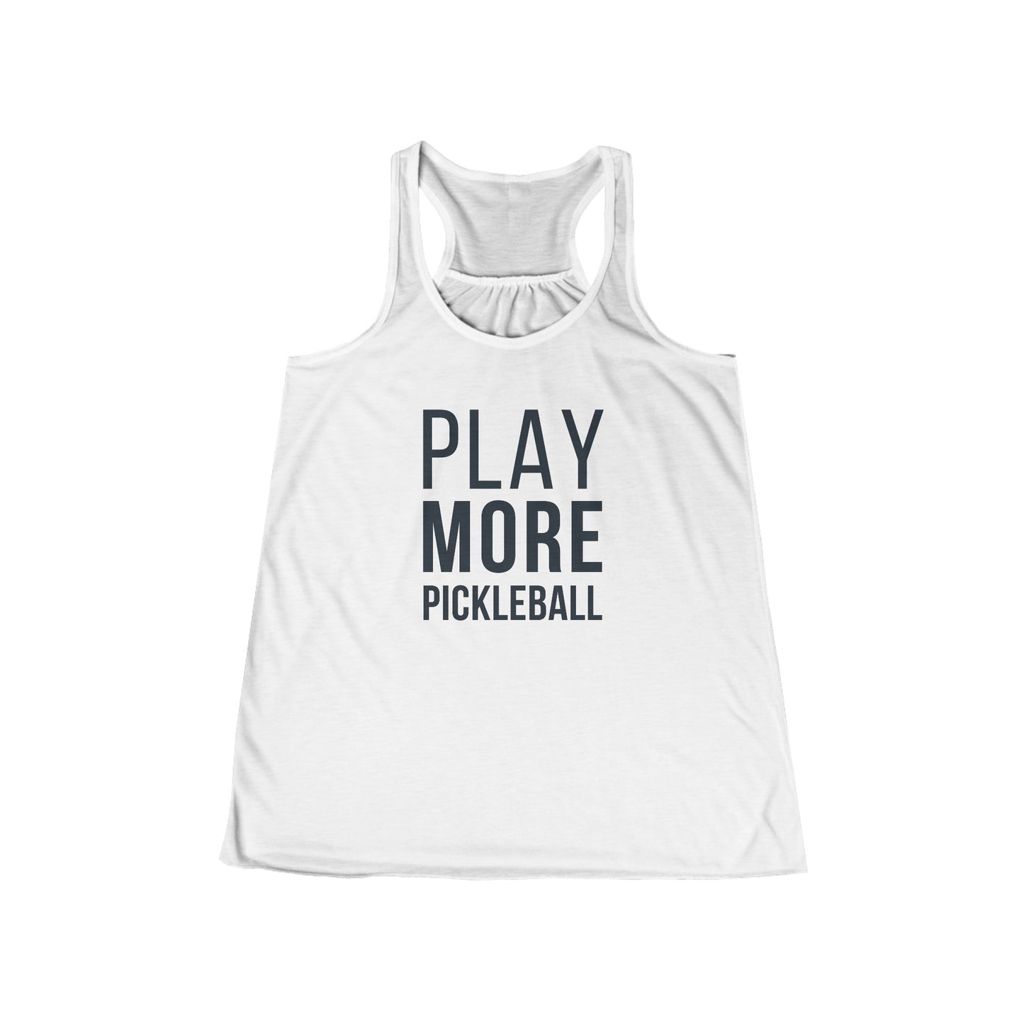 Play More Pickleball - Women's Flowy Tank Top