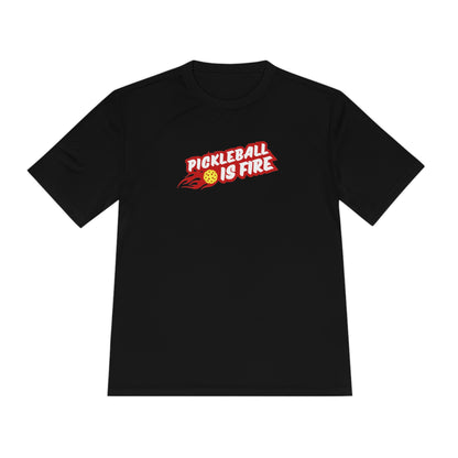 Pickleball is Fire - Moisture Wicking Tee