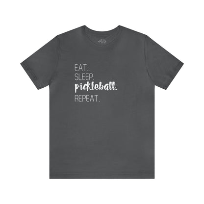 Eat Sleep Pickleball Repeat Tee