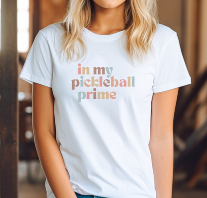 In My Pickleball Prime - 1st Edition Tee