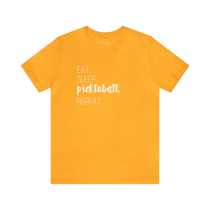 Eat Sleep Pickleball Repeat Tee