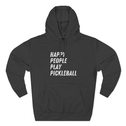 Happy People Play Pickleball - Fleece Hoodie