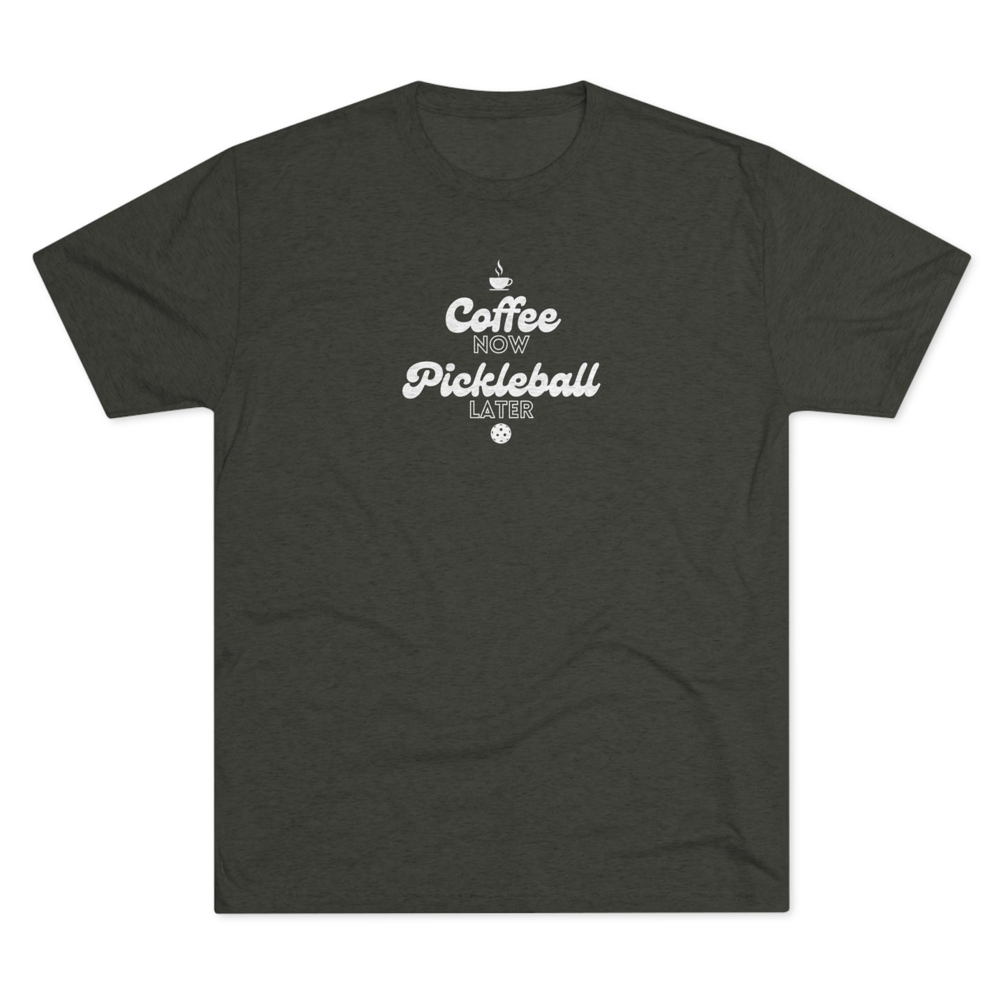 Coffee Now, Pickleball Later - Men's Tri-Blend Tee