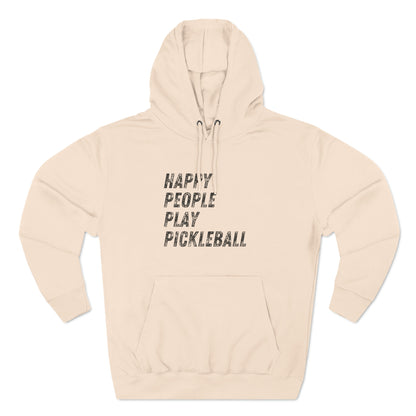 Happy People Play Pickleball - Fleece Hoodie