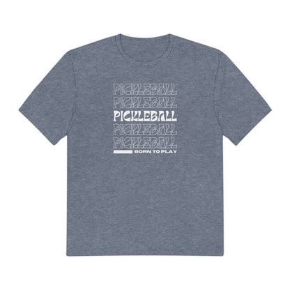 Born to Play Pickleball - Perfect Weight® Tee