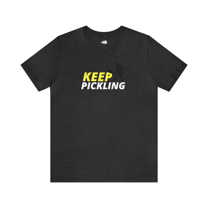 Keep Pickling - Pickleball Tee