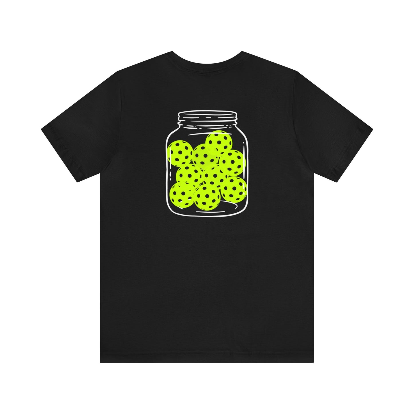 Pickleballer - Pickleball Jar Tee