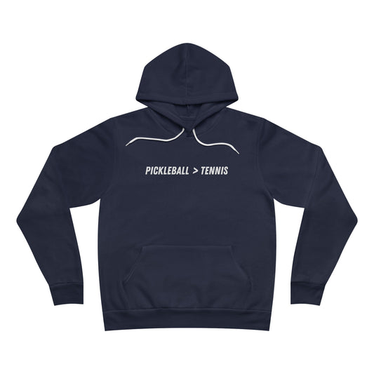 Pickleball is Greater Than Tennis - Fleece Pullover Hoodie