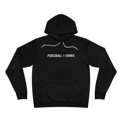 Pickleball is Greater Than Tennis - Fleece Pullover Hoodie