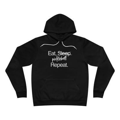 Eat Sleep Pickleball Repeat - Fleece Pullover Hoodie