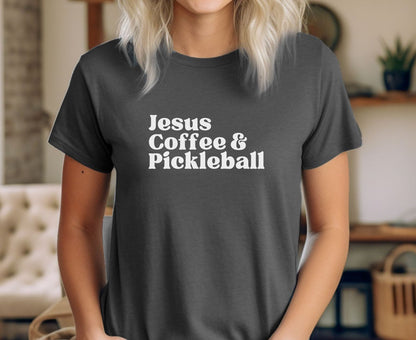 Jesus Coffee and Pickleball Tee