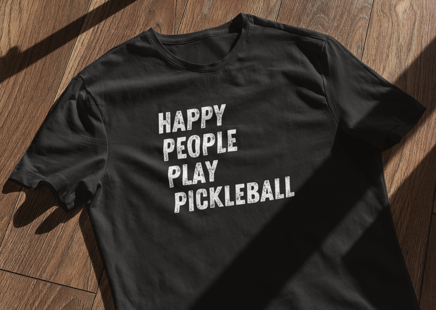 Happy People Play Pickleball Tee